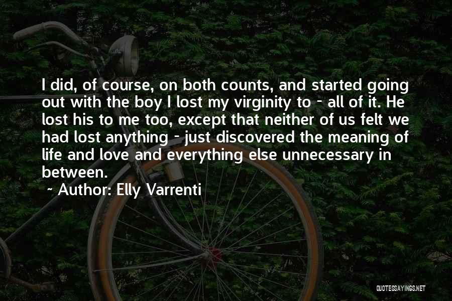 It All Started Love Quotes By Elly Varrenti