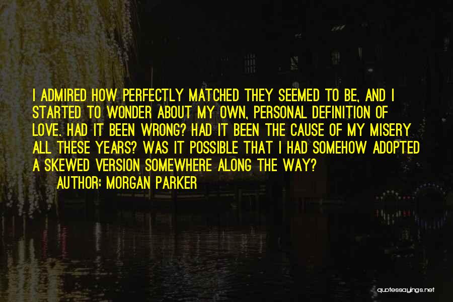 It All Started Love Quotes By Morgan Parker