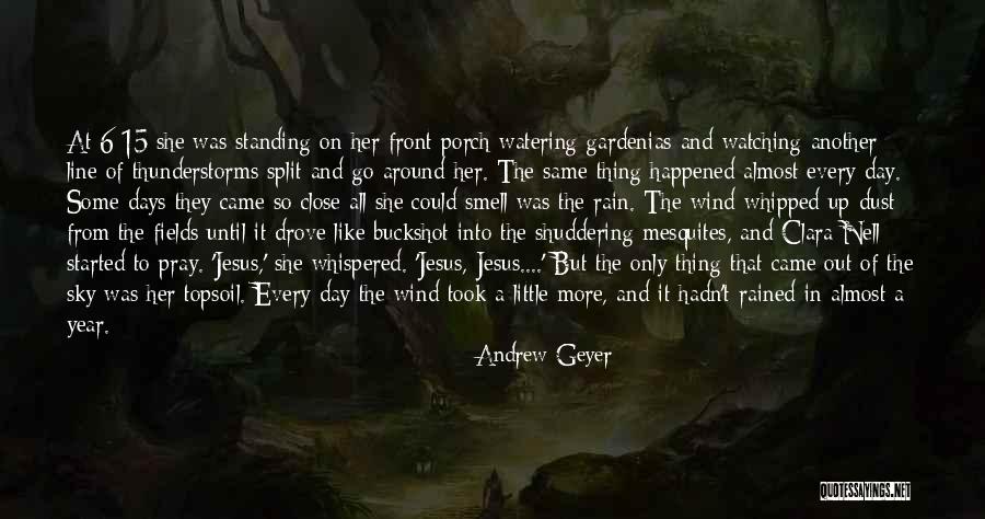 It All Started Quotes By Andrew Geyer It All Started Quotes By Andrew Geyer