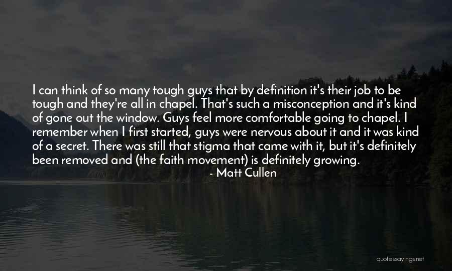 It All Started Quotes By Matt Cullen It All Started Quotes By Matt Cullen