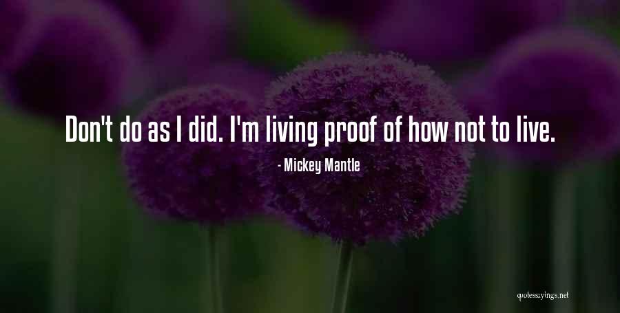 It All Starting From One Seed Quotes By Mickey Mantle It All Starting From One Seed Quotes By Mickey Mantle