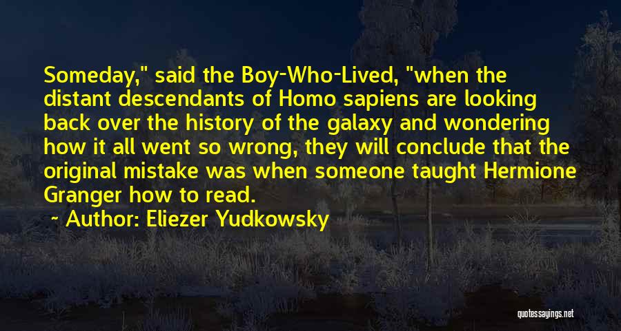 It All Went Wrong Quotes By Eliezer Yudkowsky