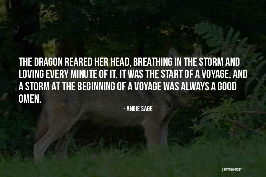 It Always Good In The Beginning Quotes By Angie Sage It Always Good In The Beginning Quotes By Angie Sage
