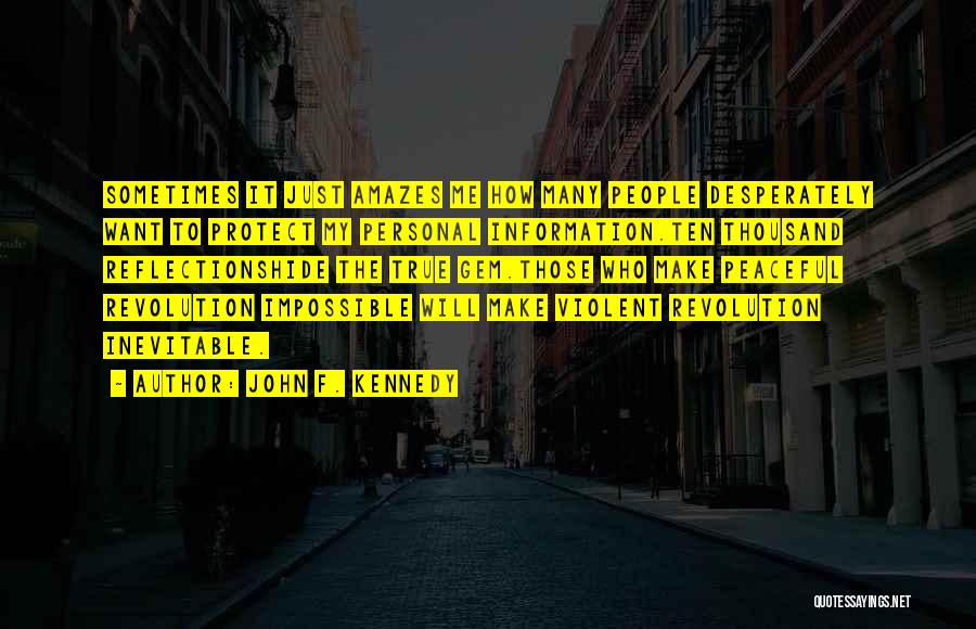 It Amazes Me Quotes By John F. Kennedy