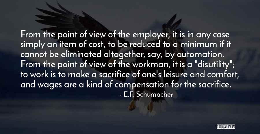 It Automation Quotes By E.F. Schumacher It Automation Quotes By E.F. Schumacher