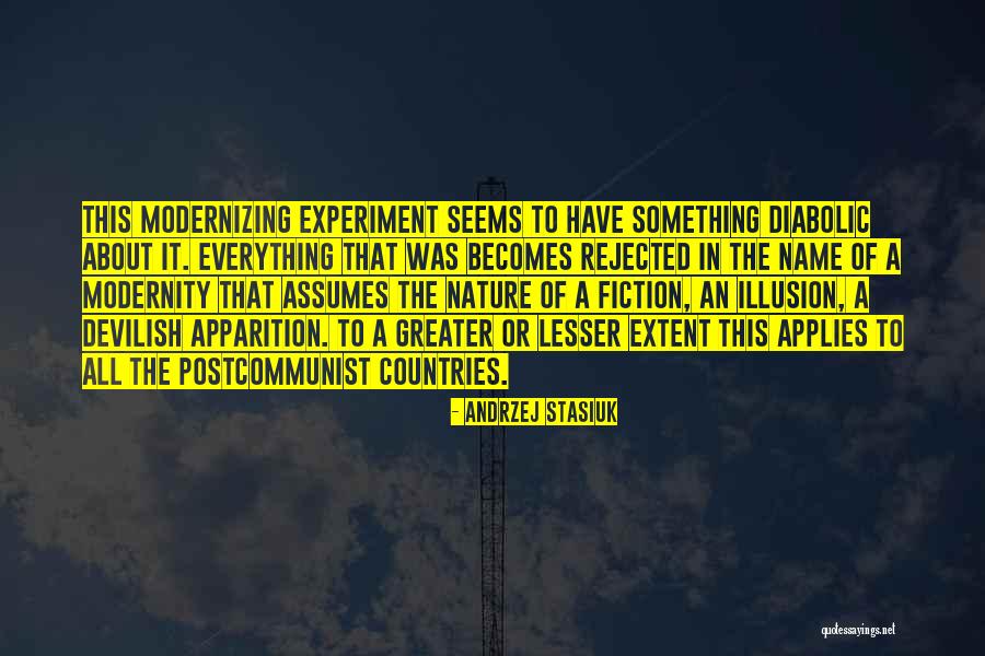 It Becomes Quotes By Andrzej Stasiuk It Becomes Quotes By Andrzej Stasiuk