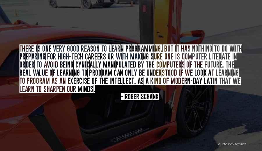 It Being A Good Day Quotes By Roger Schank It Being A Good Day Quotes By Roger Schank