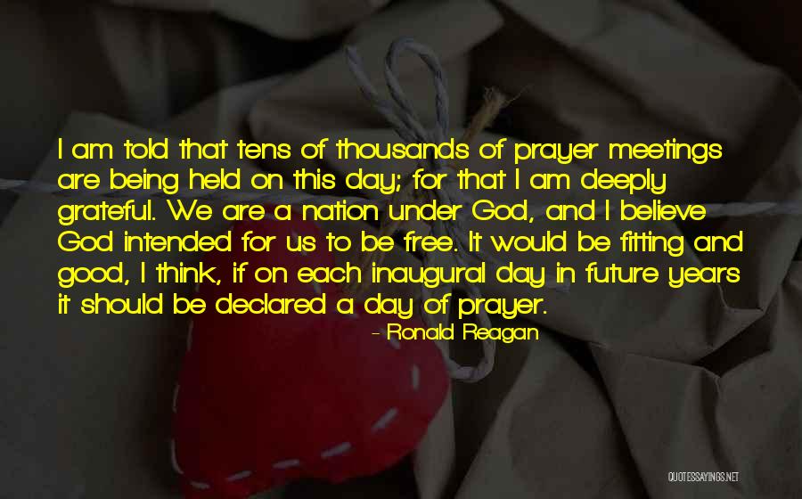 It Being A Good Day Quotes By Ronald Reagan It Being A Good Day Quotes By Ronald Reagan