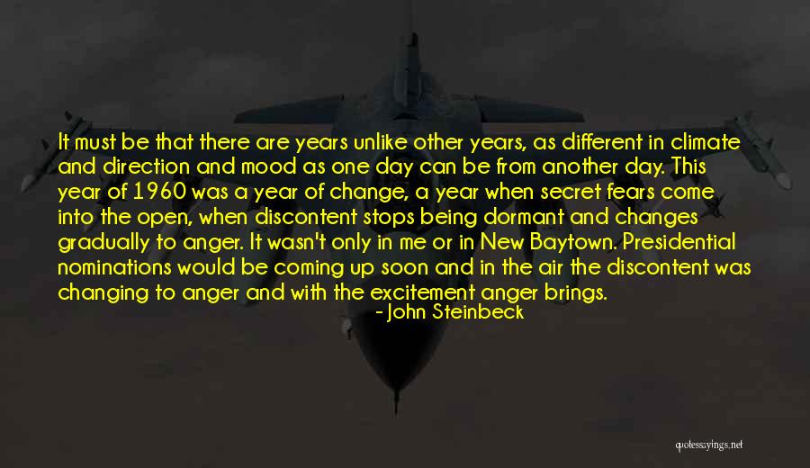 It Being A New Day Quotes By John Steinbeck It Being A New Day Quotes By John Steinbeck