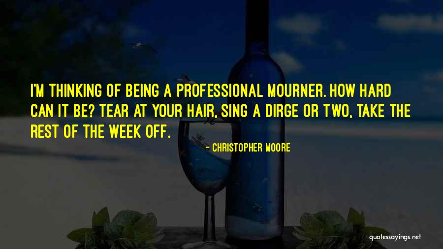 It Being Hard Quotes By Christopher Moore It Being Hard Quotes By Christopher Moore