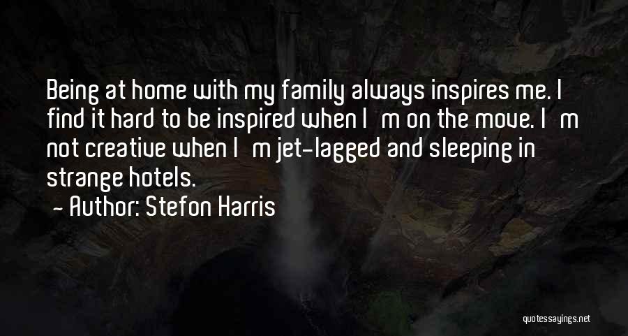 It Being Hard To Move On Quotes By Stefon Harris