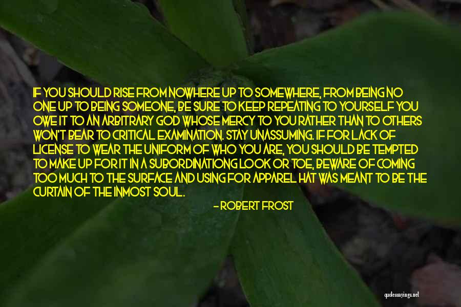 It Being Meant To Be Quotes By Robert Frost