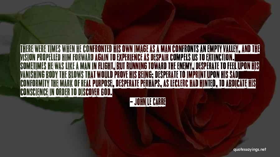 It Being Okay To Be Sad Quotes By John Le Carre