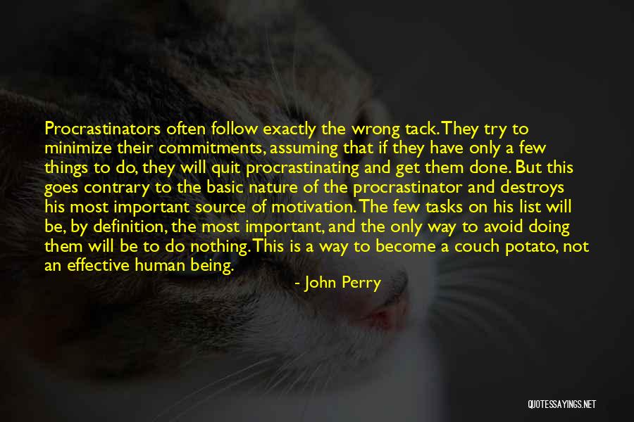 It Being Okay To Quit Quotes By John Perry