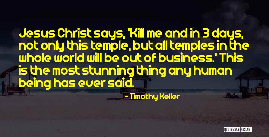 It Being One Of Those Days Quotes By Timothy Keller It Being One Of Those Days Quotes By Timothy Keller