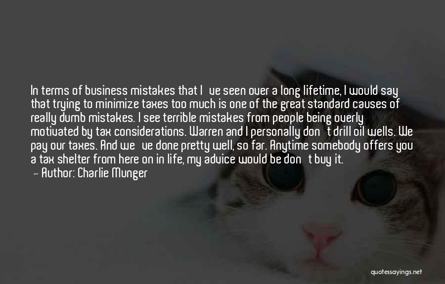 It Being Over And Done Quotes By Charlie Munger