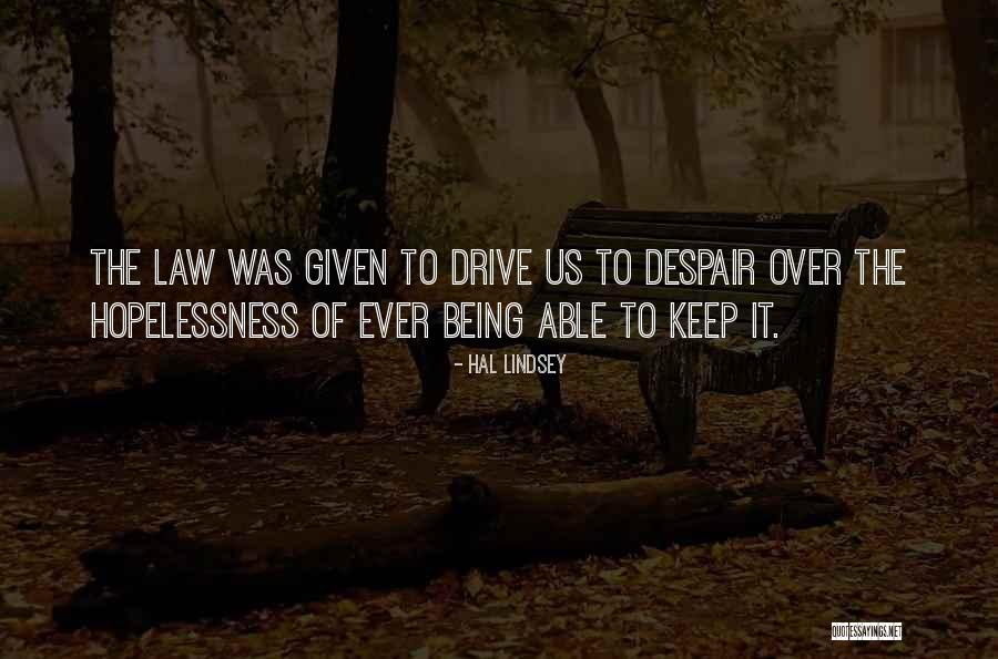 It Being Over Quotes By Hal Lindsey It Being Over Quotes By Hal Lindsey