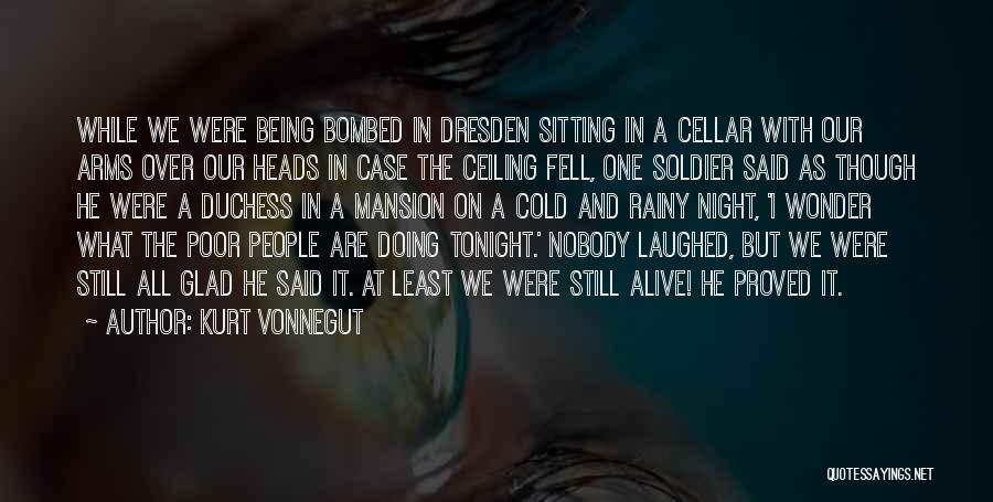 It Being Over Quotes By Kurt Vonnegut