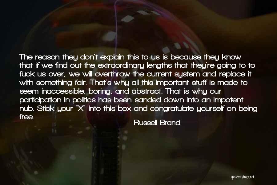 It Being Over Quotes By Russell Brand