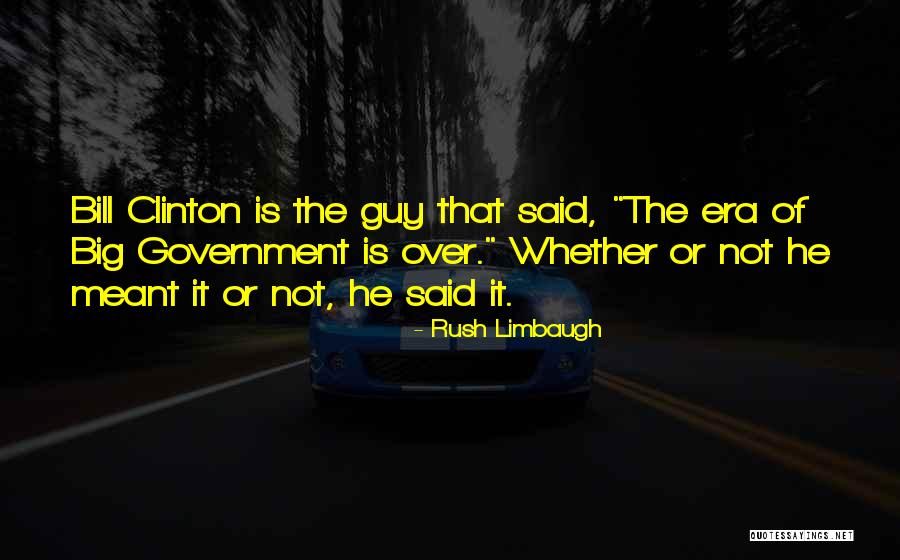 It Bill Quotes By Rush Limbaugh It Bill Quotes By Rush Limbaugh
