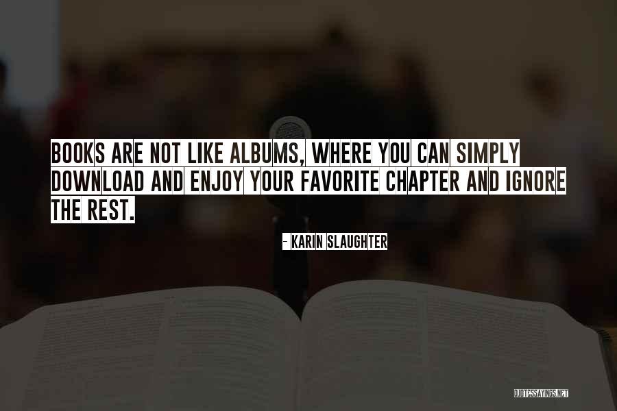 It Books Download Quotes By Karin Slaughter It Books Download Quotes By Karin Slaughter