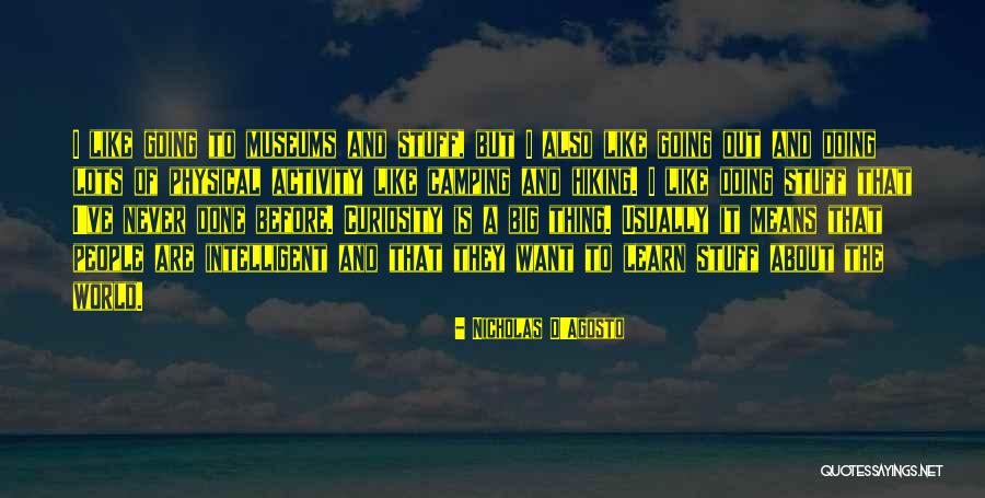 It Books For Beginners Quotes By Nicholas D'Agosto