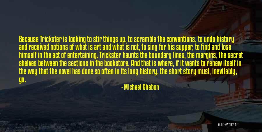 It Bookstore Quotes By Michael Chabon It Bookstore Quotes By Michael Chabon