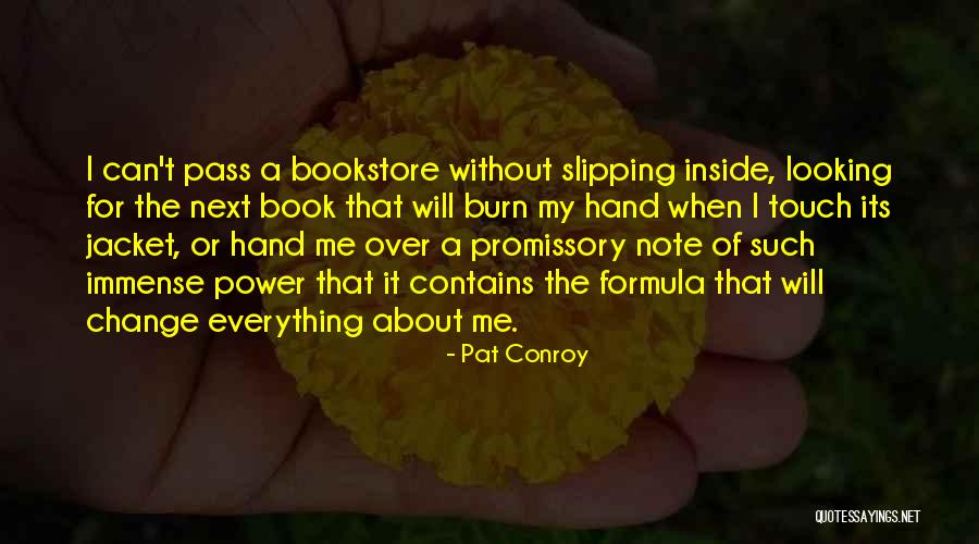 It Bookstore Quotes By Pat Conroy It Bookstore Quotes By Pat Conroy