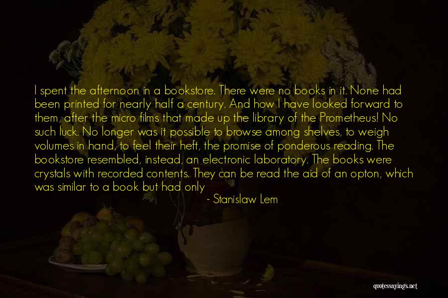 It Bookstore Quotes By Stanislaw Lem It Bookstore Quotes By Stanislaw Lem
