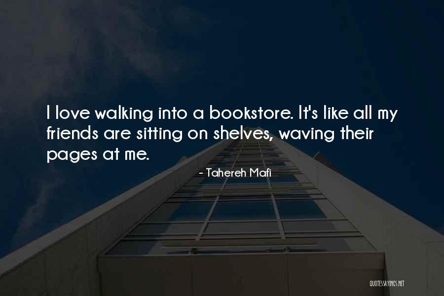 It Bookstore Quotes By Tahereh Mafi It Bookstore Quotes By Tahereh Mafi