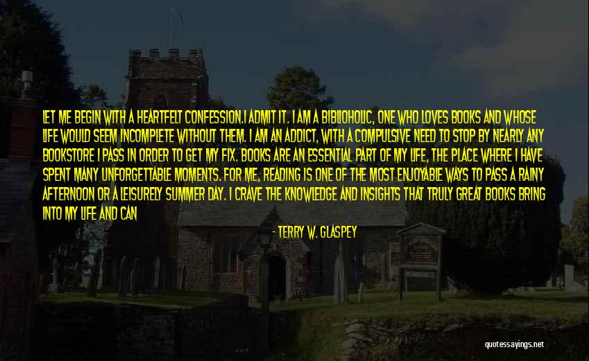 It Bookstore Quotes By Terry W. Glaspey It Bookstore Quotes By Terry W. Glaspey