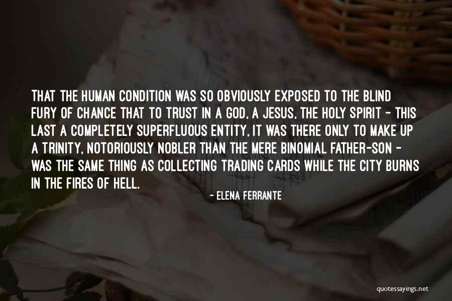 It Burns Quotes By Elena Ferrante It Burns Quotes By Elena Ferrante
