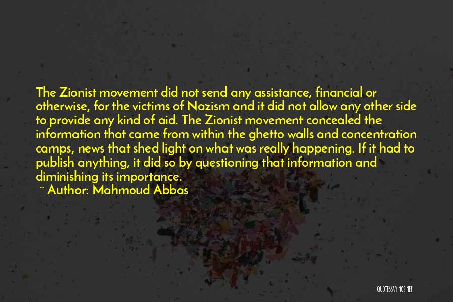 It Came From Within Quotes By Mahmoud Abbas