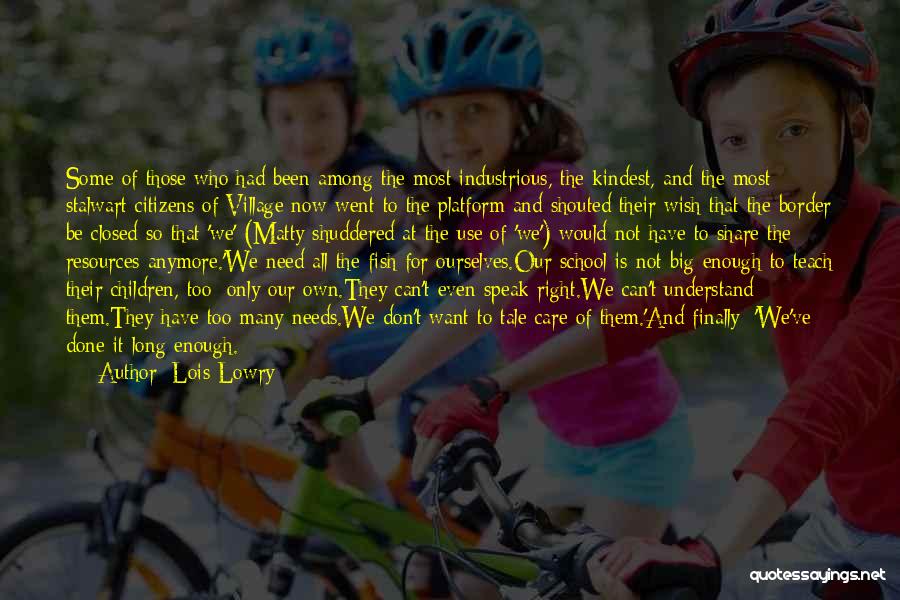 It Can Be Done Quotes By Lois Lowry