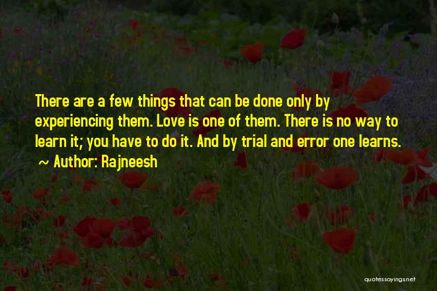 It Can Be Done Quotes By Rajneesh