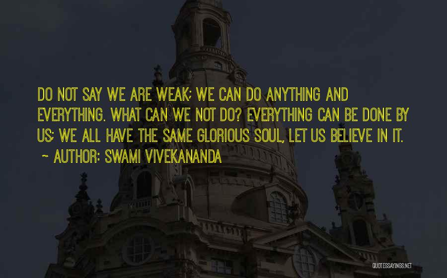 It Can Be Done Quotes By Swami Vivekananda