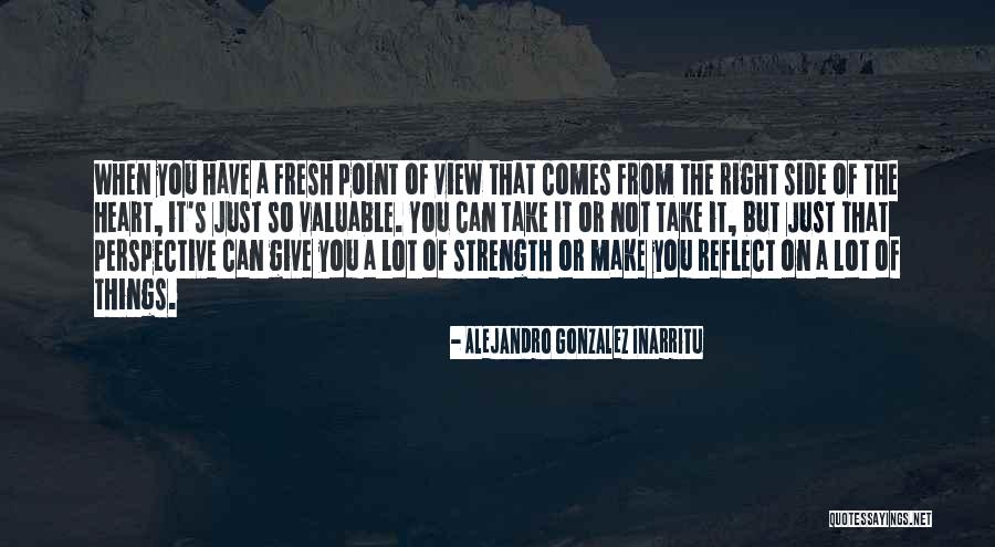It Comes From The Heart Quotes By Alejandro Gonzalez Inarritu It Comes From The Heart Quotes By Alejandro Gonzalez Inarritu
