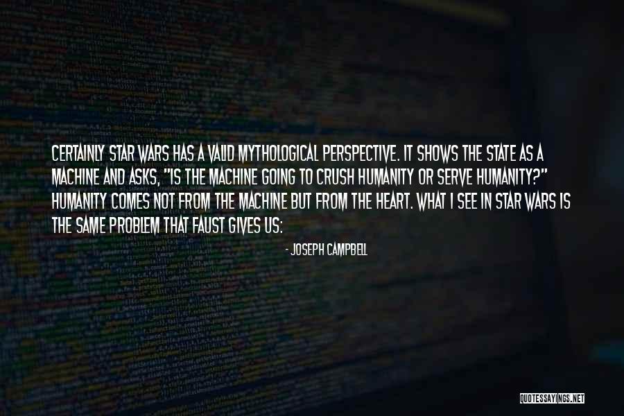 It Comes From The Heart Quotes By Joseph Campbell It Comes From The Heart Quotes By Joseph Campbell