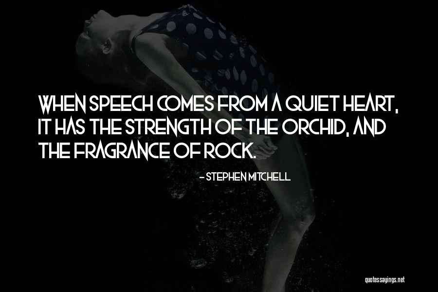 It Comes From The Heart Quotes By Stephen Mitchell It Comes From The Heart Quotes By Stephen Mitchell