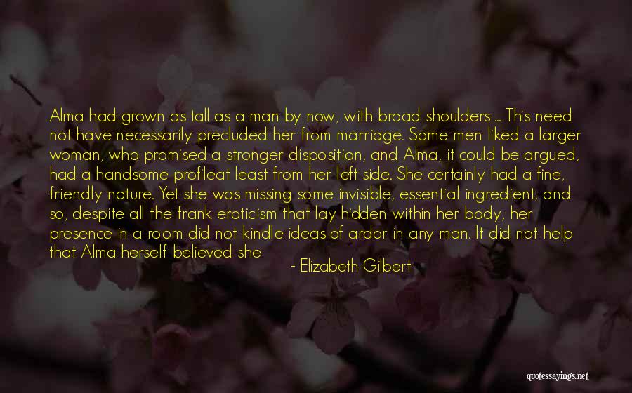 It Could Have Been Different Quotes By Elizabeth Gilbert It Could Have Been Different Quotes By Elizabeth Gilbert