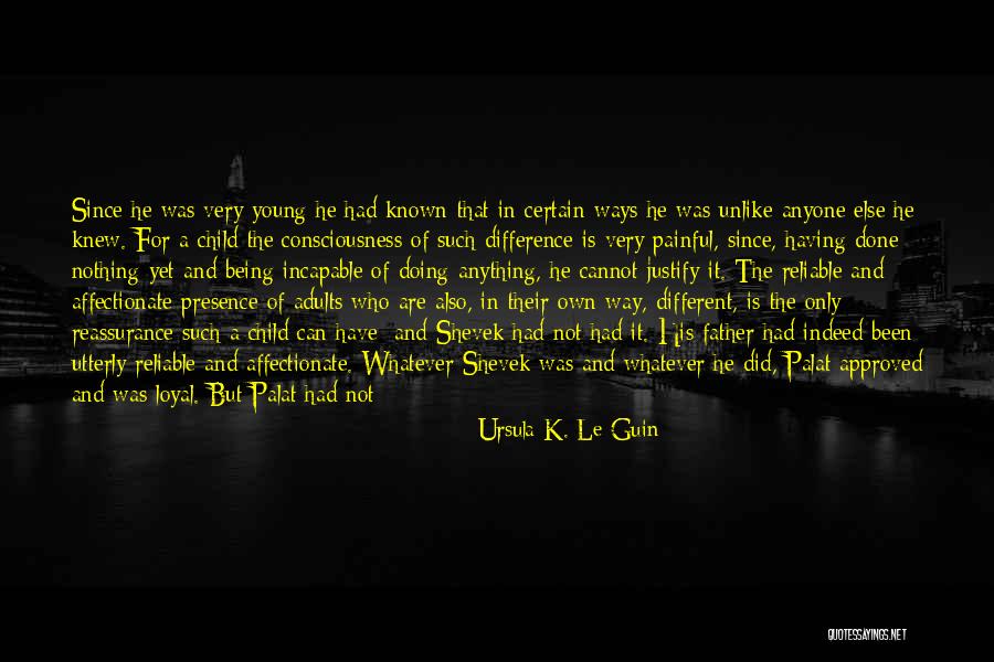 It Could Have Been Different Quotes By Ursula K. Le Guin It Could Have Been Different Quotes By Ursula K. Le Guin