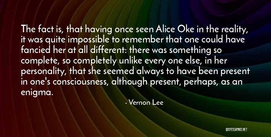It Could Have Been Different Quotes By Vernon Lee It Could Have Been Different Quotes By Vernon Lee