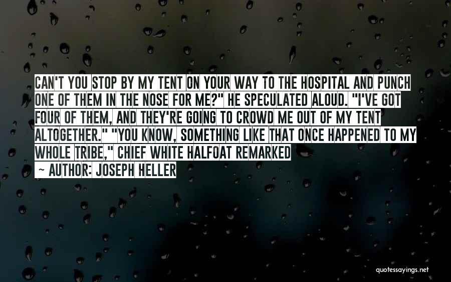 It Crowd Something Happened Quotes By Joseph Heller