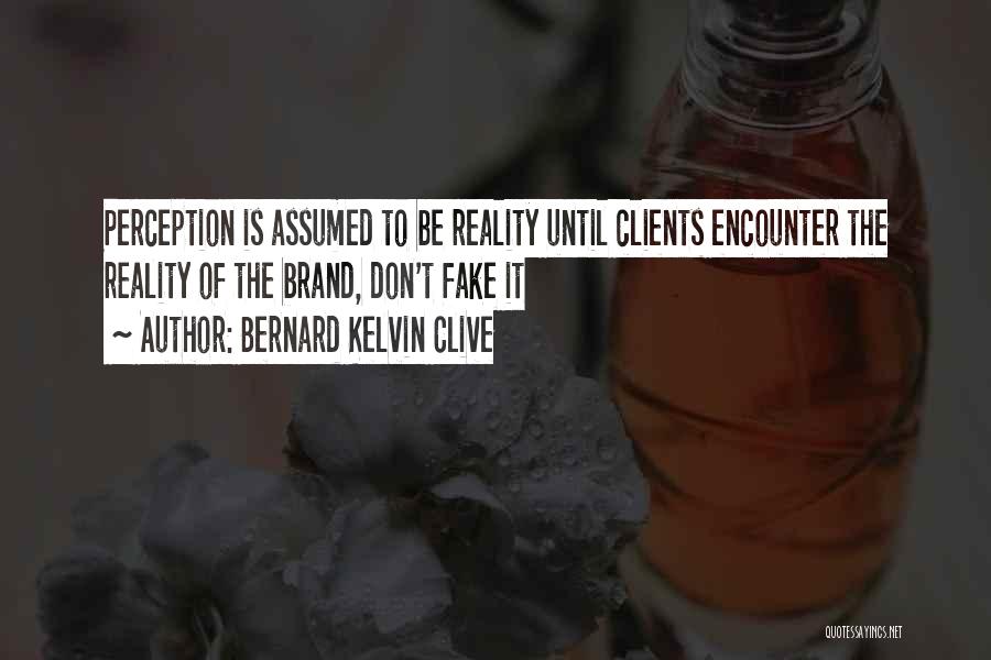 It Customer Service Quotes By Bernard Kelvin Clive