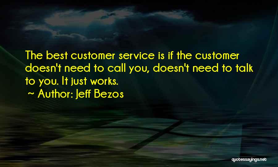 It Customer Service Quotes By Jeff Bezos