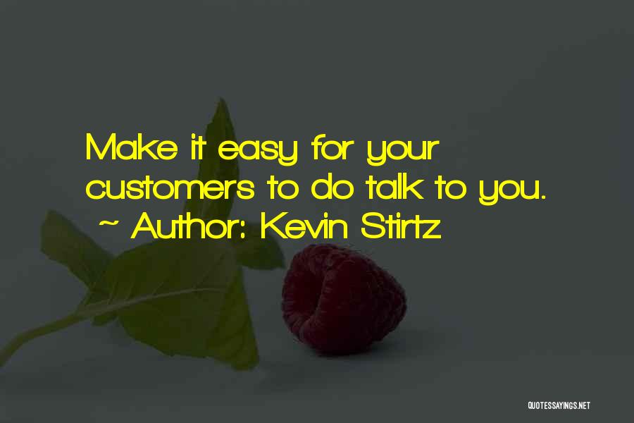 It Customer Service Quotes By Kevin Stirtz