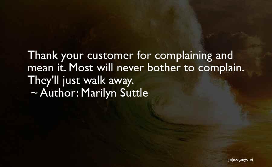 It Customer Service Quotes By Marilyn Suttle