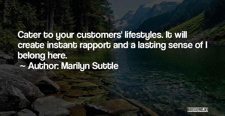 It Customer Service Quotes By Marilyn Suttle