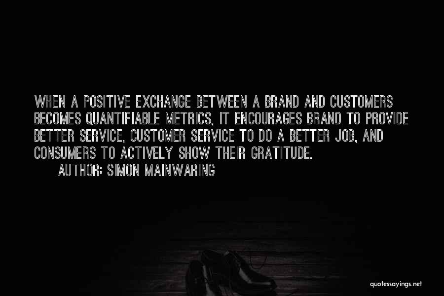 It Customer Service Quotes By Simon Mainwaring