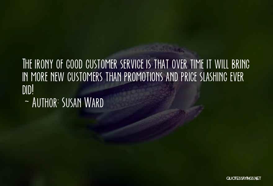 It Customer Service Quotes By Susan Ward